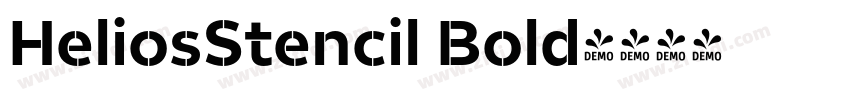 HeliosStencil Bold字体转换